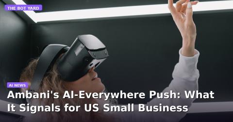 Ambani's AI-Everywhere Push: What It Signals for US Small Business