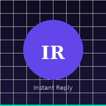 Instant Reply — Automated Customer Messaging for Small Business Owners