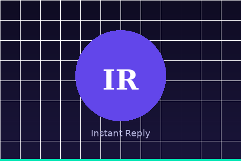 Instant Reply — Automated Customer Messaging for Small Business Owners